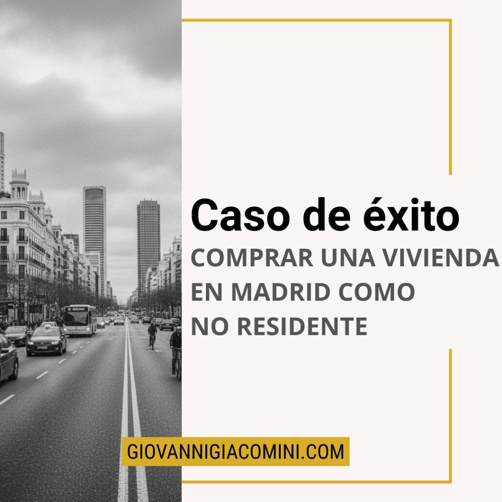 caso de exito comprar piso en madrid no residente con personal shoppper inmobiliario giovanni giacomini